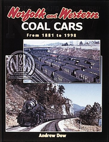 Norfolk and Western Coal Cars From 1881 to 1998