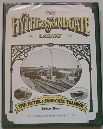 The Hythe and Sandgate Railway