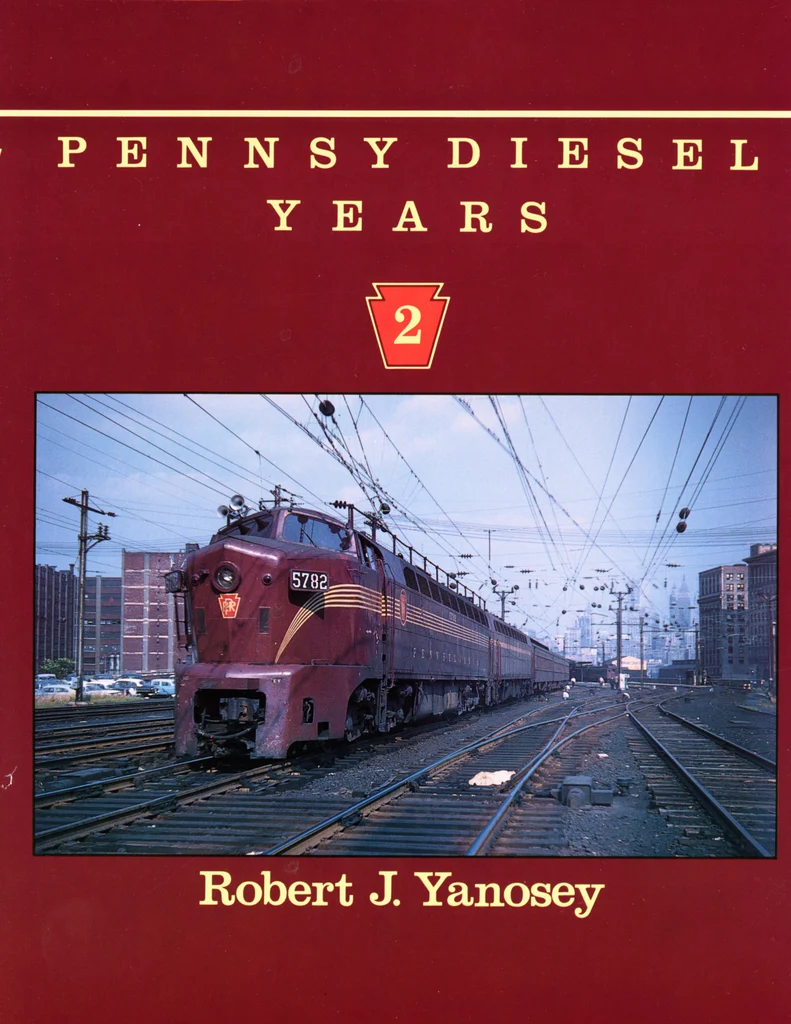 Pennsy Diesel Years Volume 2
