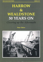 Harrow & Wealdstone 50 Years on