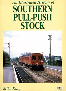 An Illustrated History Of Southern Pull-Push Stock