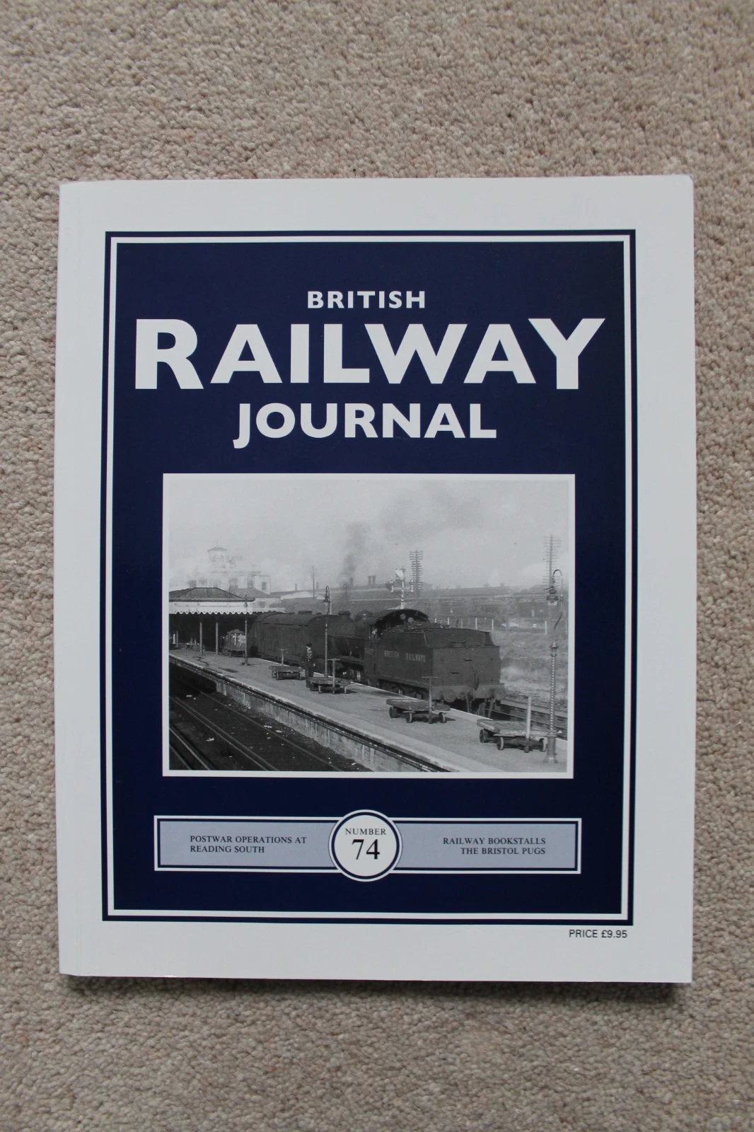 British Railway Journal Number 74