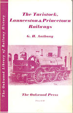 The Tavistock, Launceston & Princetown Railways