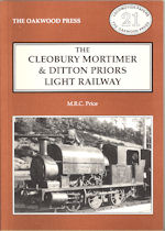 The Cleobury Mortimer & Ditton Priors Light Railway