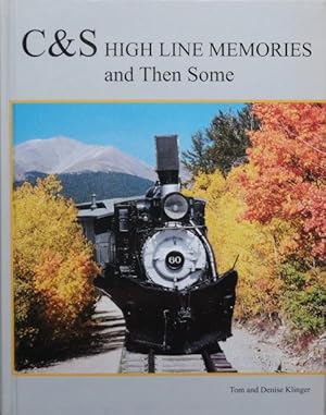 C& S High Line Memories and Then Some