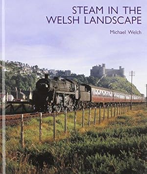 Steam in the Welsh Landscape