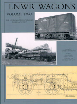 LNWR Wagons Volume Two