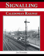 Signalling the Caledonian Railway