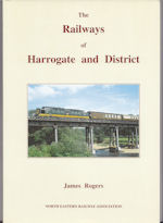 The Railways of Harrogate and District