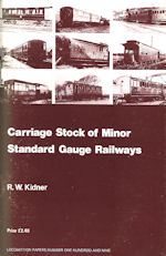 Carriage Stock of Minor Standard Gauge Railways