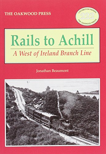 Rails to Achill: A West of Ireland Branch Line