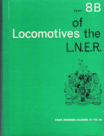 Locomotives of the L.N.E.R Part 8B