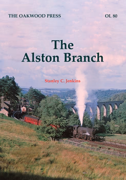 The Alston Branch REPRINT 