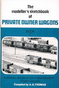 The modeller's sketchbook of Private Owner Wagons Book 2