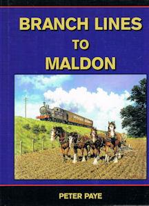 Branch Lines to Maldon