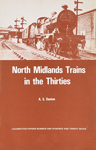 North Midlands trains in the thirties