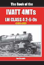 The Book of the Ivatt 4MTs LMS Class 4 2-6-0s
