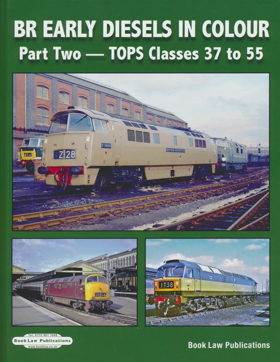 BR Early Diesels In Colour: Part 2 - TOPS Classes 37 to 55