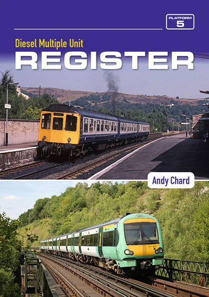 Diesel Multiple Unit Register 1st Edition DUE IN SOON