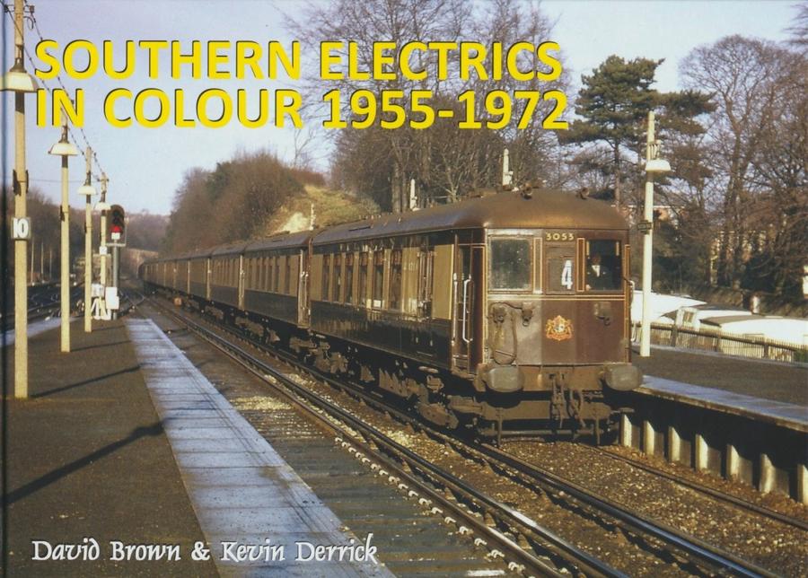 Southern Electrics In Colour 1955-1972