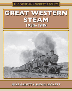 Great Western Steam : 1934-1949