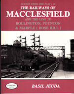 Scenes from the Past : 27- The Railways of Macclesfield
