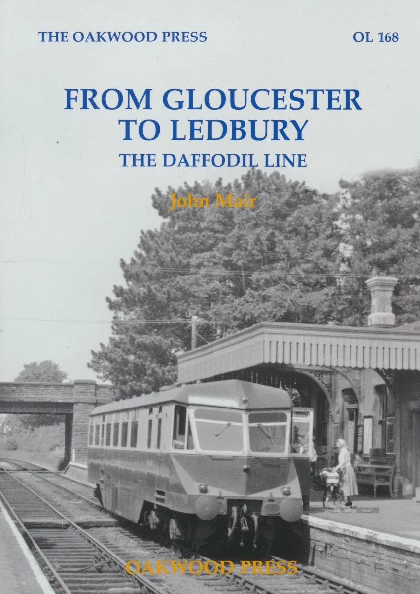 From Gloucester to Ledbury - The Daffodil Line