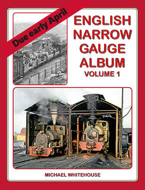 English Narrow Gauge Album Volume 1