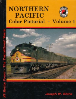 Northern Pacific Color Pictorial Volume 1