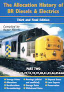 The Allocation History of BR Diesels & Electrics Part Two
