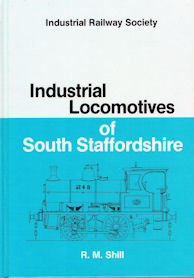 Industrial Locomotives of South Staffordshire