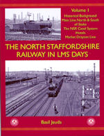 The North Staffordshire Railway in LMS Days Volume 1