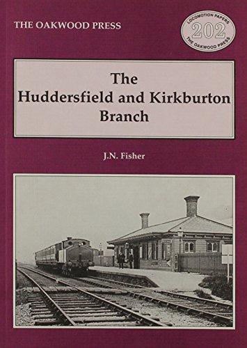 The Huddersfield and Kirkburton Branch