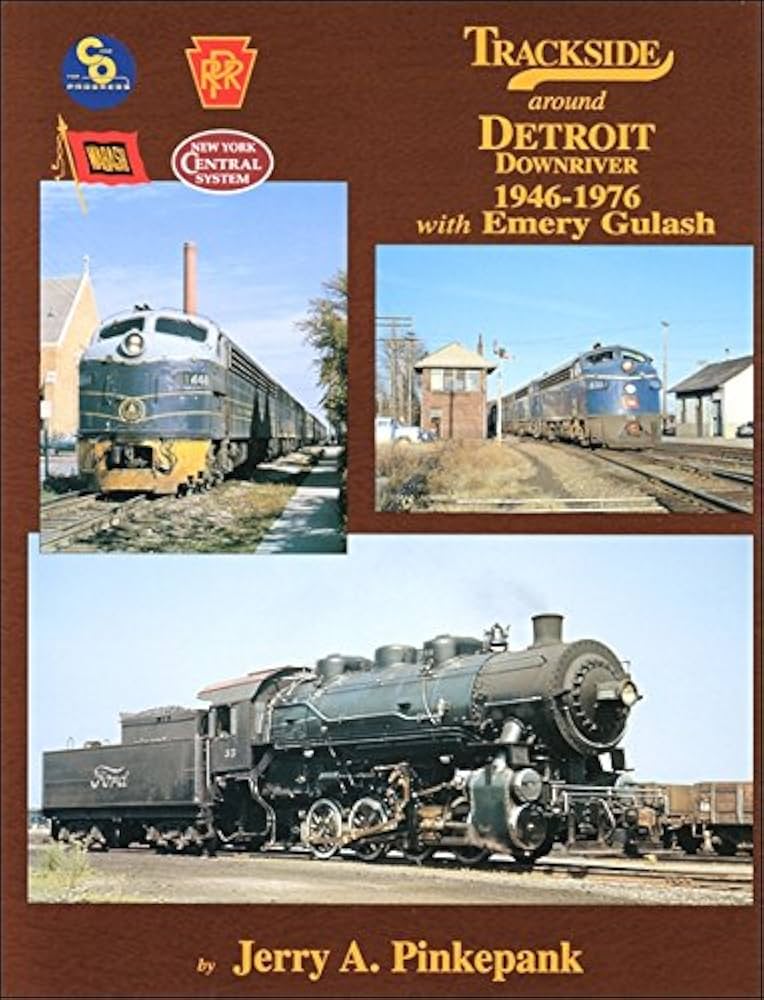 Trackside Detroit Downriver 1946-1976 with Emery Gulash