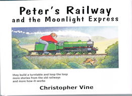 Peter's Railway and the Moonlight Express