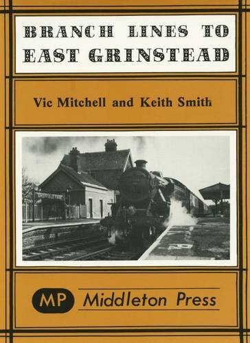 Branch lines to East Grinstead