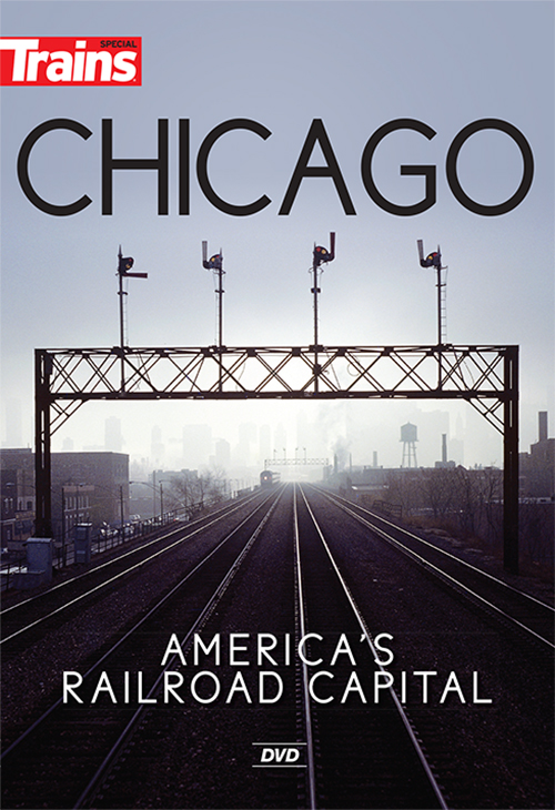 Chicago-America’s Railroad Capital DVD