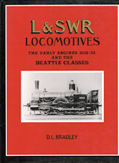 LSWR Locomotives The Early Engines 1838-53 and the Beattie Classes 