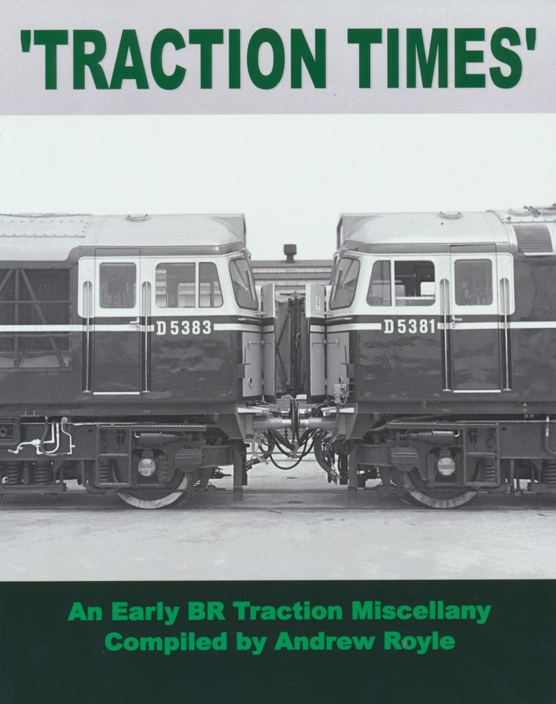 Traction Times: an early BR Traction Miscellany