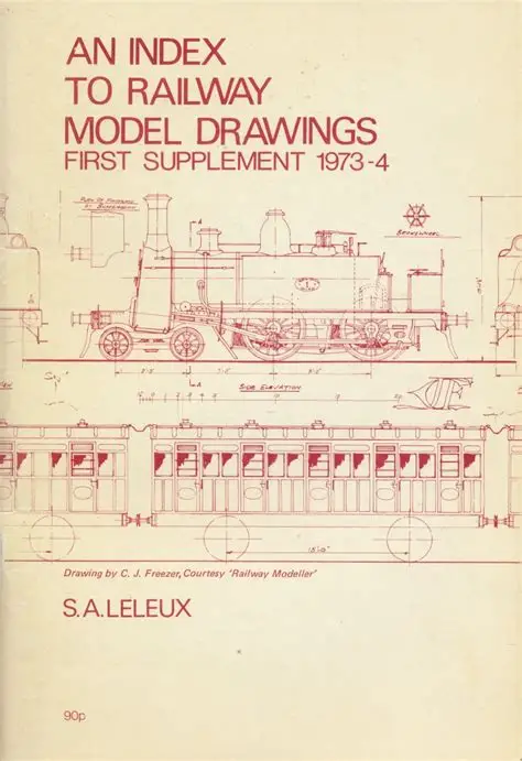 An Index to Railway Model Drawings - First Supplement 1973 - 4