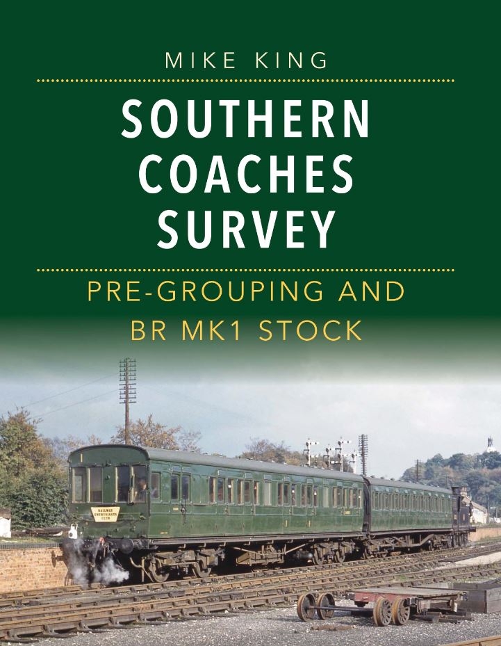 Southern Coaches Survey  Pre-Grouping and BR Mk 1 Stock