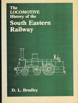 The Locomotive History of the South Eastern Railway