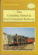 The Croydon, Oxted & East Grinstead Railway