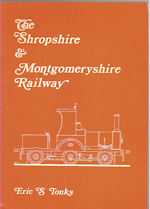 The Shropshire & Montgomeryshire Railway