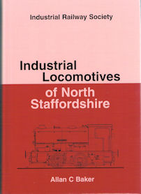 Industrial Locomotives of North Staffordshire