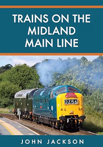 Trains on the Midland Main Line