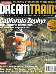 Classic Trains Special Edition No. 8 Dream Trains 2 