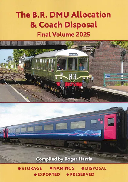 The BR DMU Allocation & Coach Disposal Final Volume 2025