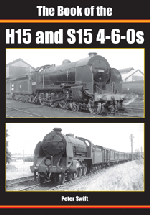 The Book of the H15 & S15 4-6-0s