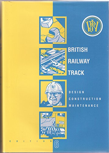 British Railway Track - Design Construction Maintenance